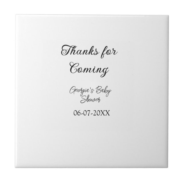 Thanks for coming baby shower modern simple typogr tile (Front)