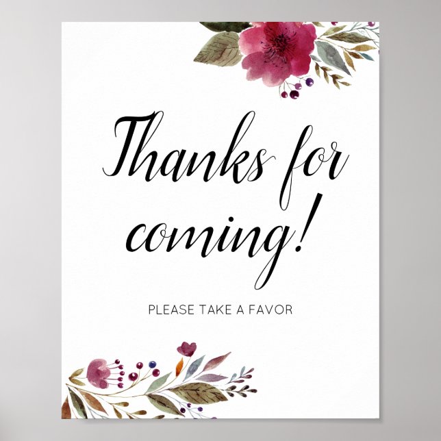 Thanks For Coming Take Favour Burgundy Floral Poster (Front)