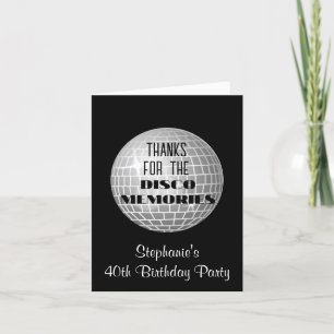 Thanks For Disco Memories 40th Birthday Thank You  Card