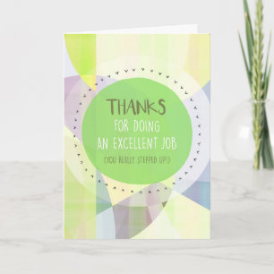 Thanks For Doing An Excellent Job! Thank You Card