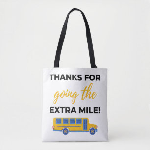 Thanks For Going The Extra Mile bl Tote Bag