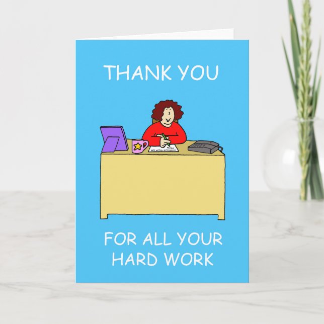 Thanks for Hard Work Admin' Professionals Day Thank You Card (Front)