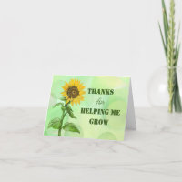 Thanks for helping me grow! Thank you card