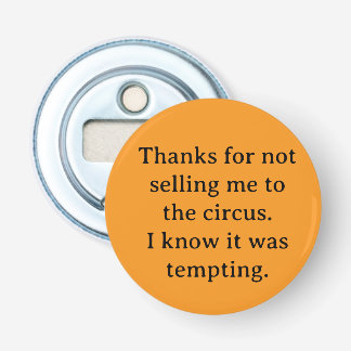 Thanks for not selling me bottle opener