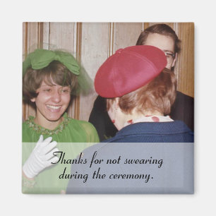 "Thanks for not swearing" magnet