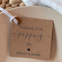 Thanks for Popping By Tags, Wedding Tag, Kraft