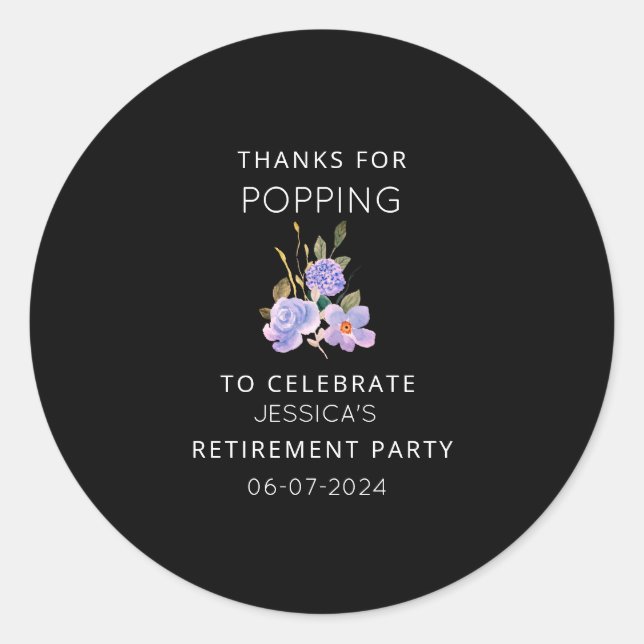  Thanks for Popping Retirement Party Popcorn favou Classic Round Sticker (Front)
