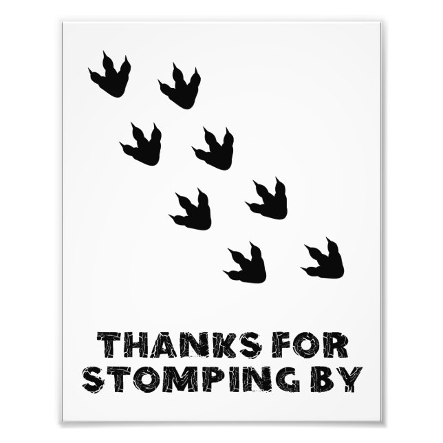 Thanks For Stomping By Dinosaur Birthday Sign (Front)
