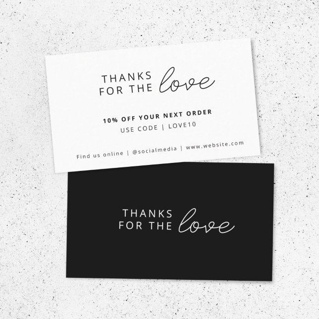 Thanks for the Love | Monochrome Businesss Order Discount Card (Creator Uploaded)