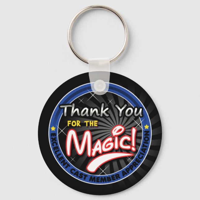 Thanks for the Magic - Cast Member Appreciation Key Ring (Front)