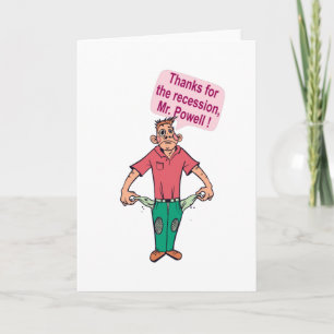Thanks for the recession, Mr. Powell Card