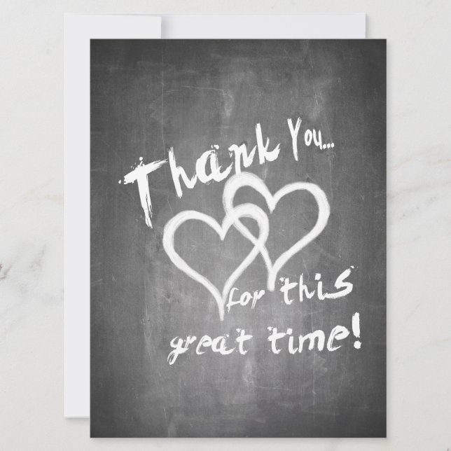 Thanks for this great time on a chalk board (Front)