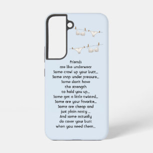 Thanks Friend are like Underwear Fun Quote Samsung Galaxy Case