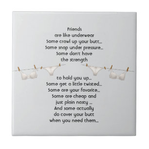 Thanks Friend are like Underwear Fun Quote Tile