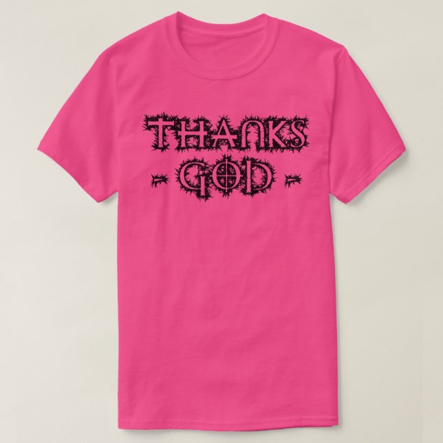 Thanks God Design T-Shirt (Design Front)