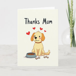 Thanks Mom Dog Illustration Card