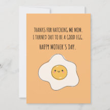 THANKS MOM I'M A GOOD EGG 