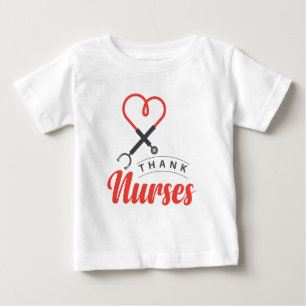 Thanks Nurses Baby T-Shirt