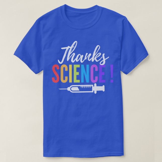 Thanks Science Funny Pro Vaccine Vaccination Pro S T-Shirt (Design Front)