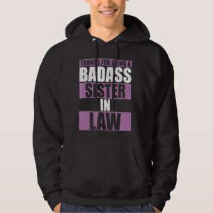 Thanks Sister In Law From Brother In Law Funny Bd Hoodie