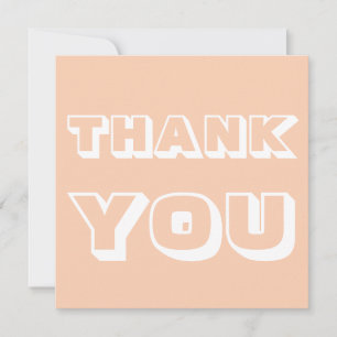 Thanks, Thank you, apricot white Card