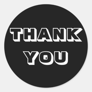 Thanks, Thank you, black white Classic Round Sticker