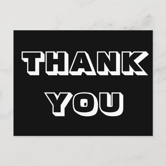 Thanks, Thank you, black white Postcard (Front)