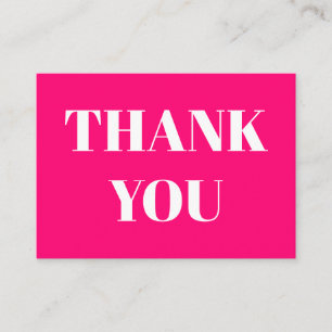 Thanks, Thank you, fuchsia pink white card