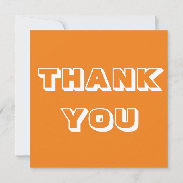 Thanks, Thank you, orange white Card (Front)