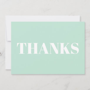 Thanks, Thank You, seafoam green white card