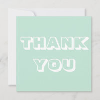 Thanks, Thank you, seafoam mint green white