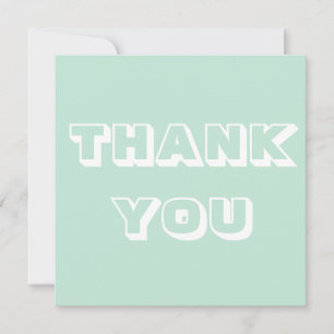 Thanks, Thank you, seafoam mint green white Card
