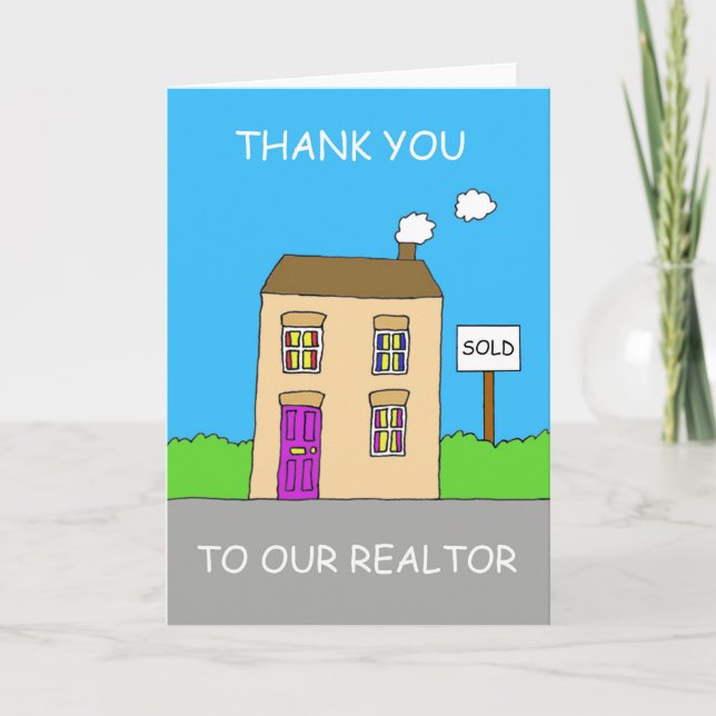Thanks to Our Realtor Cartoon House Thank You Card (Front)
