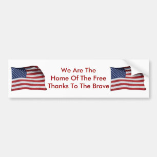 Thanks To The Brave Bumper Sticker