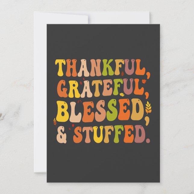 Thanksful Grateful Blessed & Stuffed Funny Turkey Invitation (Front)