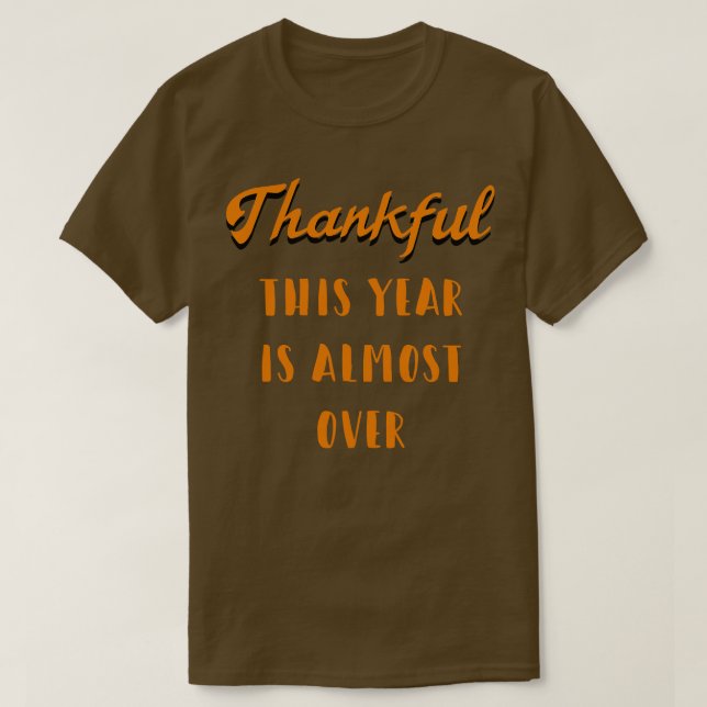 Thanksgiving 2020 3 T-Shirt (Design Front)