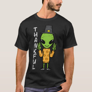 Thanksgiving Alien Thankful Funny Fall Space Men B T-Shirt