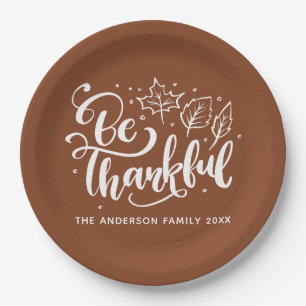 Thanksgiving Be Thankful Script Harvest Brown Paper Plate