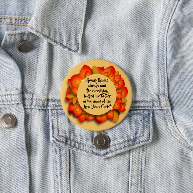 Thanksgiving Bible Quote Autumn Leaf Large 7.5 Cm Round Badge (In Situ)
