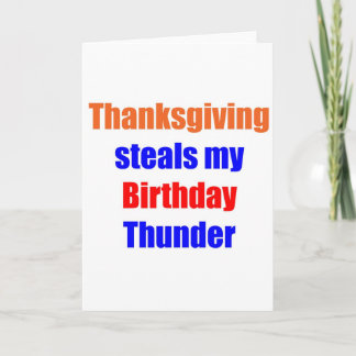 Thanksgiving Birthday Thunder Holiday Card