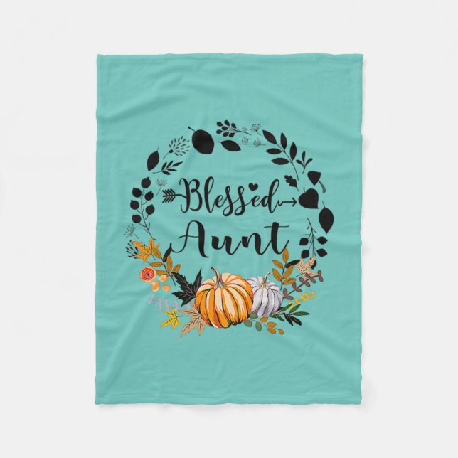 Thanksgiving Blessed Aunt Pumpkin Thanksgiving Fleece Blanket (Front)
