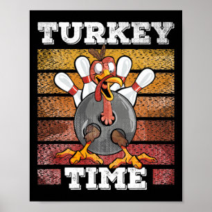Thanksgiving Bowl Bowler Strike Pin Sport Turkey B Poster
