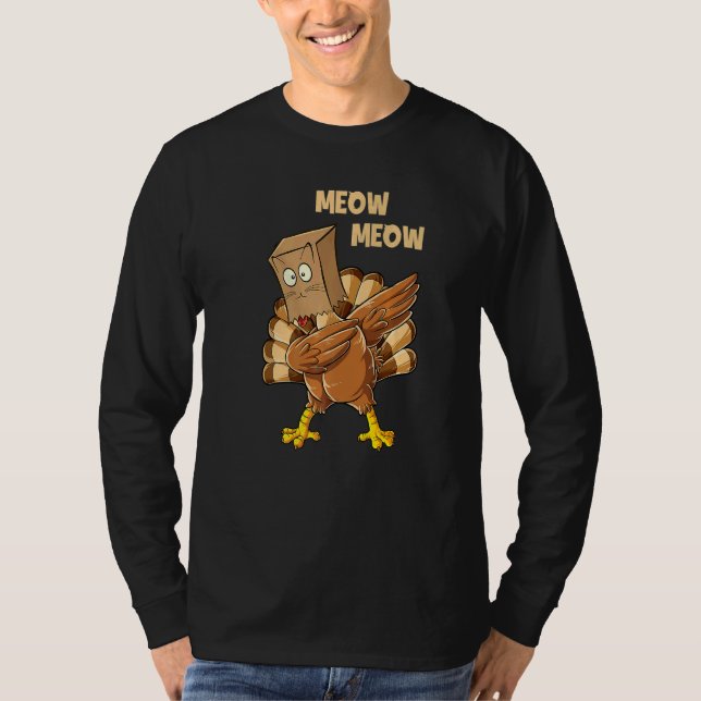 Thanksgiving Cat  Fake Cat Meow Dabbing Turkey T-Shirt (Front)