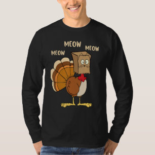 Thanksgiving Cat  Fake Cat Meow Thanksgiving Turke T-Shirt