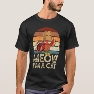 Thanksgiving Cat   Fake Cat Meow Turkey Cats T-Shirt