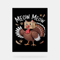 Thanksgiving Cat Funny Fake Cat Meow Thanksgiving