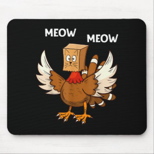 Thanksgiving Cat Funny Fake Cat Meow Thanksgiving Mouse Pad