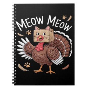 Thanksgiving Cat Funny Fake Cat Meow Thanksgiving Notebook