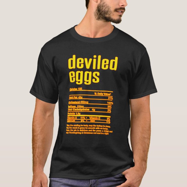 Thanksgiving Christmas Deviled Eggs Nutritional Fa T-Shirt (Front)