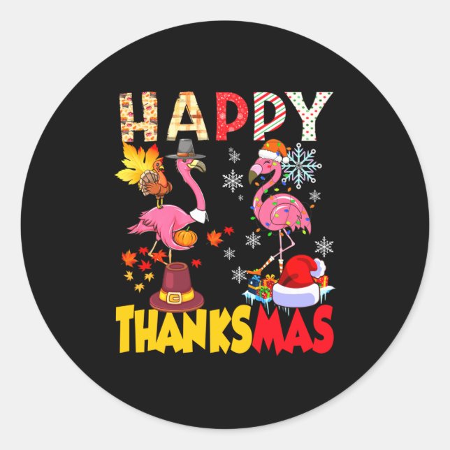 Thanksgiving Christmas Flamingo Happy Thanksmas Xm Classic Round Sticker (Front)